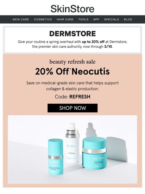 20% off Neocutis ❤️ Dermstore’s Beauty Refresh Sale