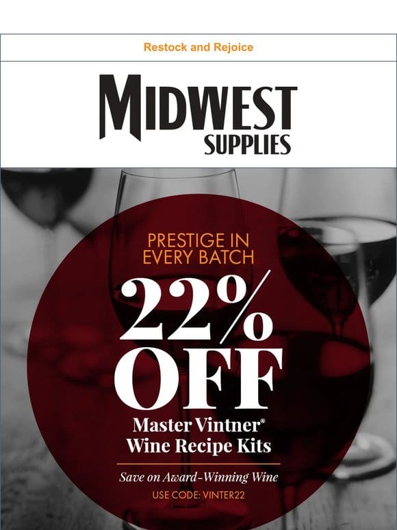 22% Off Award-Winning Wine Kits