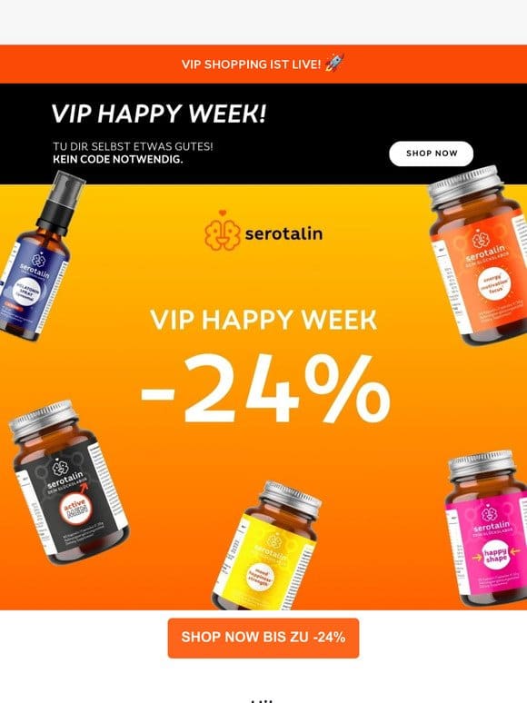 -24% | Die VIP HAPPY WEEK ist live!✨