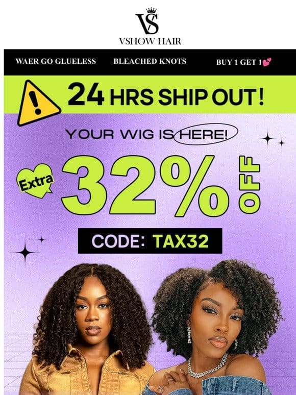 24 HRS Ship Out: Your Wig is Here!