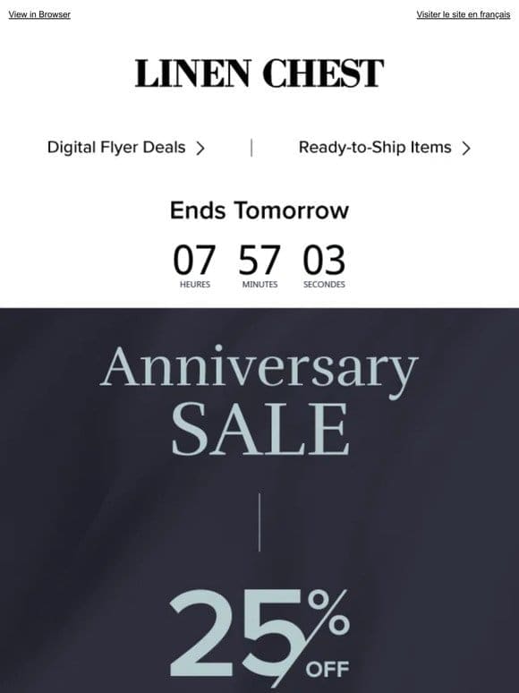 24 Hrs Left > Last Chance for 25% OFF reg. price + 10% OFF sale >