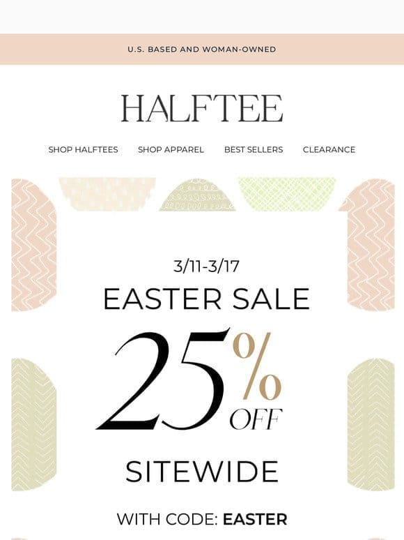 25% OFF EASTER SALE  ✨