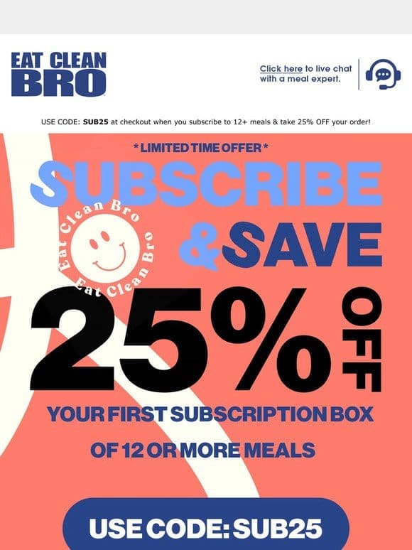 25% OFF – SUBSCRIBE & SAVE