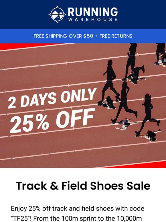 25% Off Track & Field Shoes – Last Day to Save!