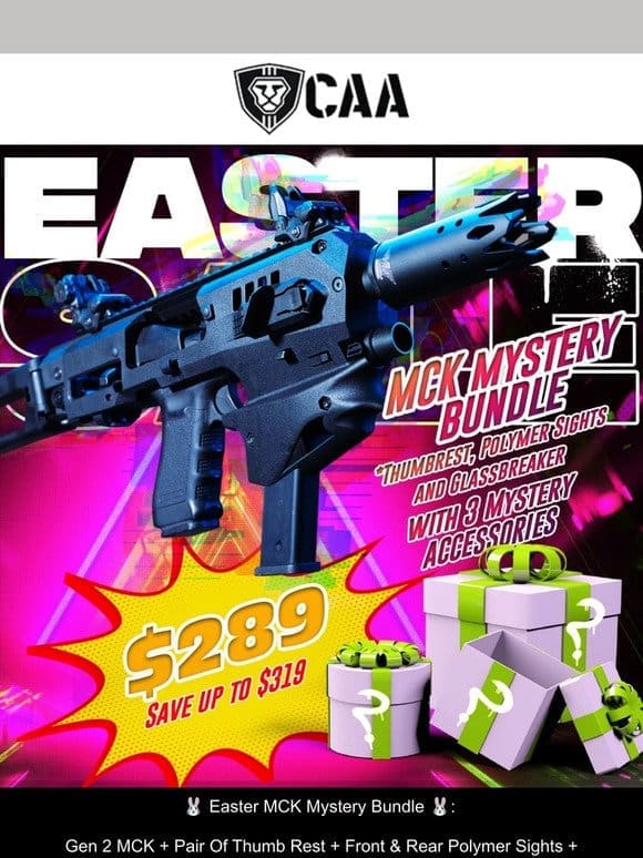 $289: MCK + Glassbreaker + Thumbrest + Sights + 3 Mystery Items， Save Up To $319