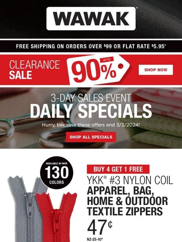3-Day SALES EVENT! Buy 4 Get 1 Free – YKK® #3 Nylon Coil Apparel， Bag， Home & Outdoor Textile Zippers & More!