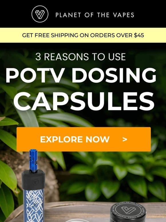 3 Reasons to Use Dosing Capsules