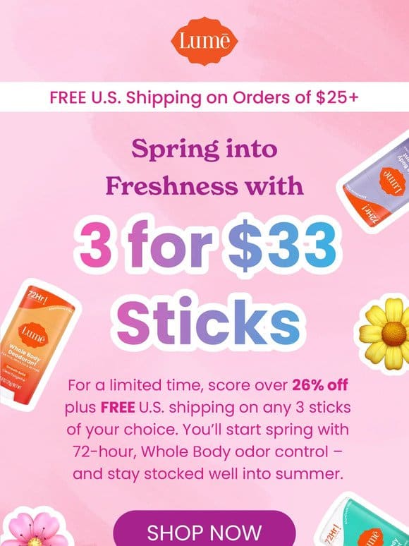 3 for $33 Deo   Just in time for spring!