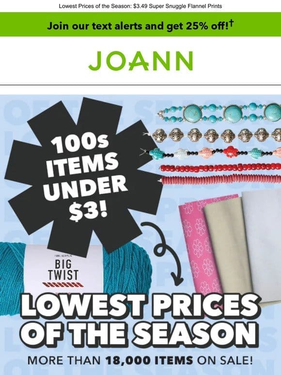 $3 or LESS Deals are HERE! Save on strung beads， yarn & more!