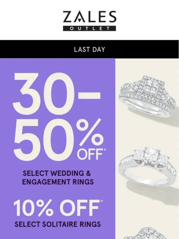 30-50% OFF* Select Bridal Rings Ends TODAY!!