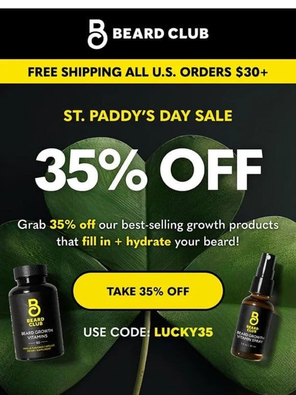 35% OFF – St. Paddy’s Day Sale ends soon!
