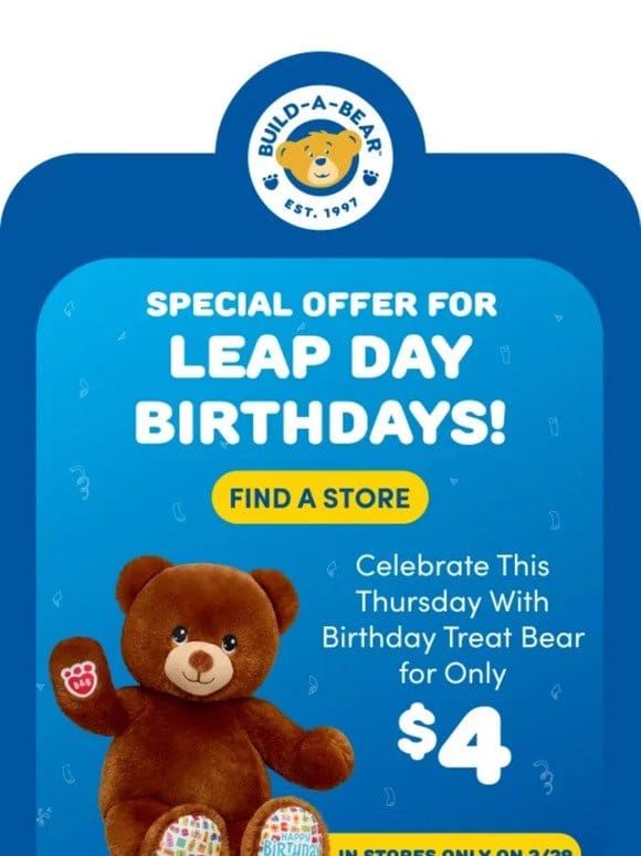 $4 Birthday Treat Bear for Leap Day Birthdays!
