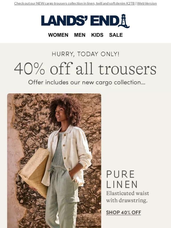 40% OFF ALL Trousers & Jeans today!