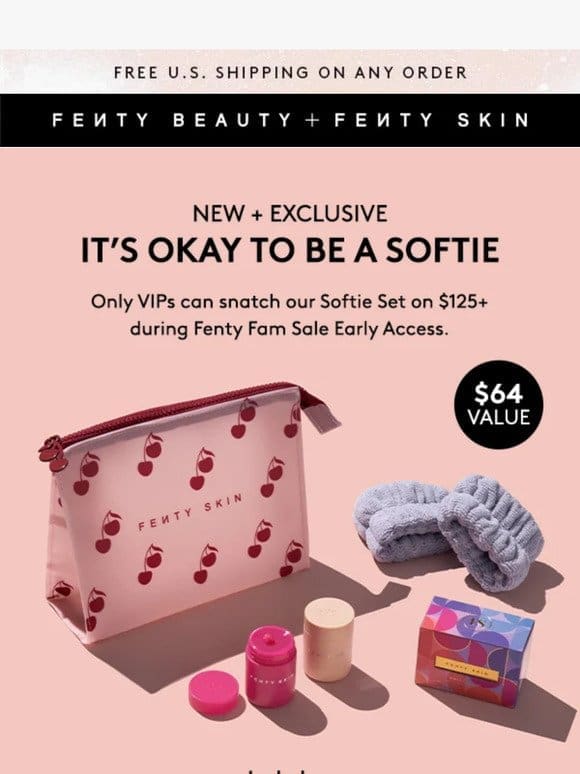 48 hours only—Fenty Fam Sale Early Access