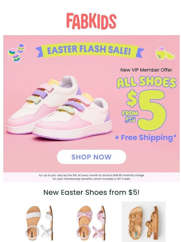 $5 shoes for every bunny