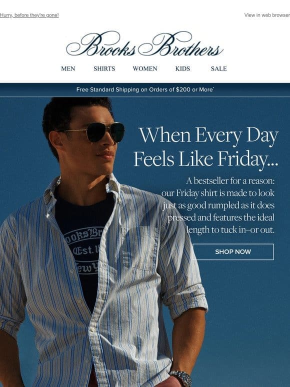 A shirt for EVERY Friday at 4 for $249