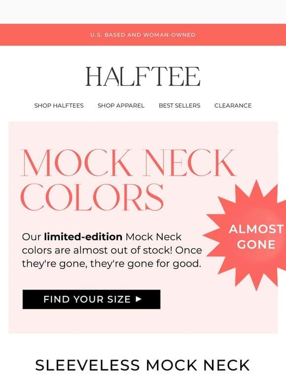 ACT FAST: Limited-Edition Mock Neck Colors Almost Gone!