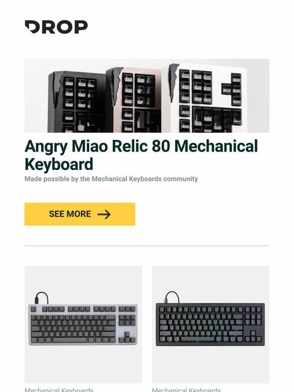 Angry Miao Relic 80 Mechanical Keyboard， Artifact Bloom Series Keycap Set: Black on Black， Drop CSTM80 Mechanical Keyboard and more…