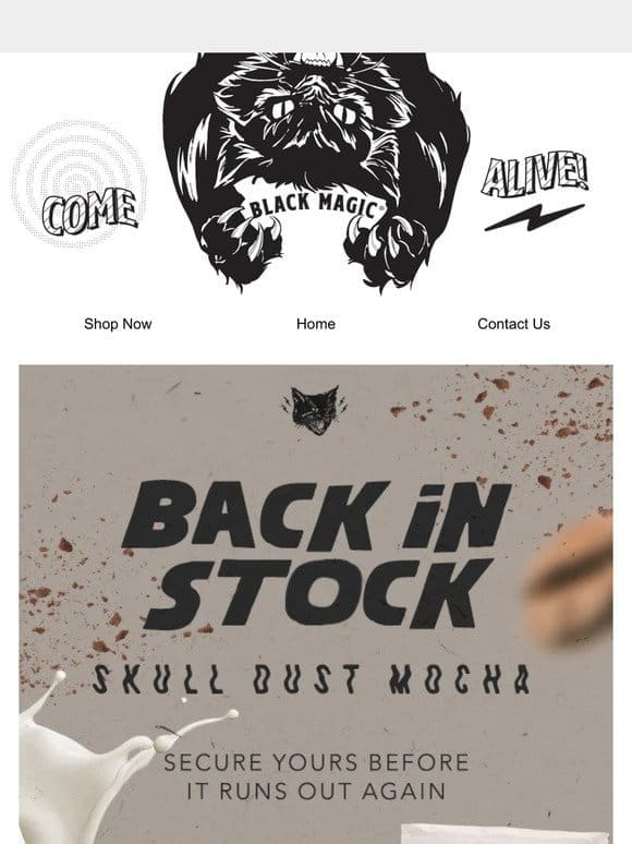 Back in Stock: Skull Dust Mocha ☕
