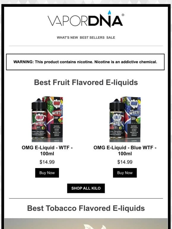 Best of the E-liquids!