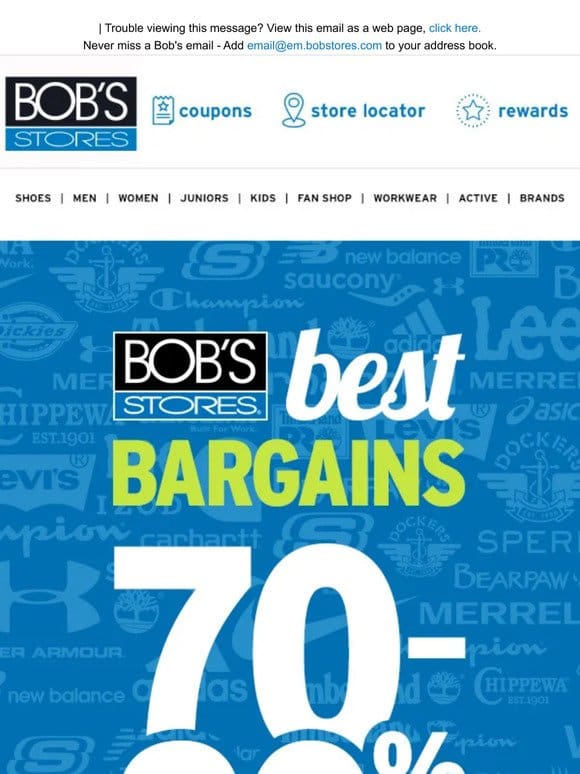 Bob’s BEST Bargains 70-90% OFF!