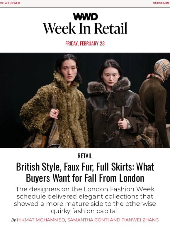 British Style， Faux Fur， Full Skirts: What Buyers Want for Fall From London