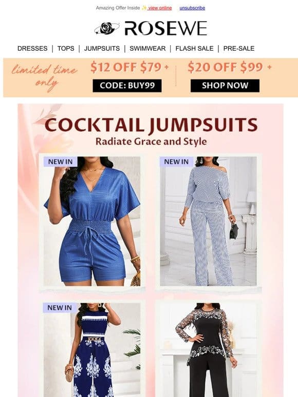 COCKTAIL JUMPSUITS + $20 OFF， have a look?
