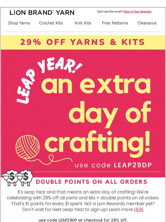 Celebrate An Extra Day of Crafting!   29% Off