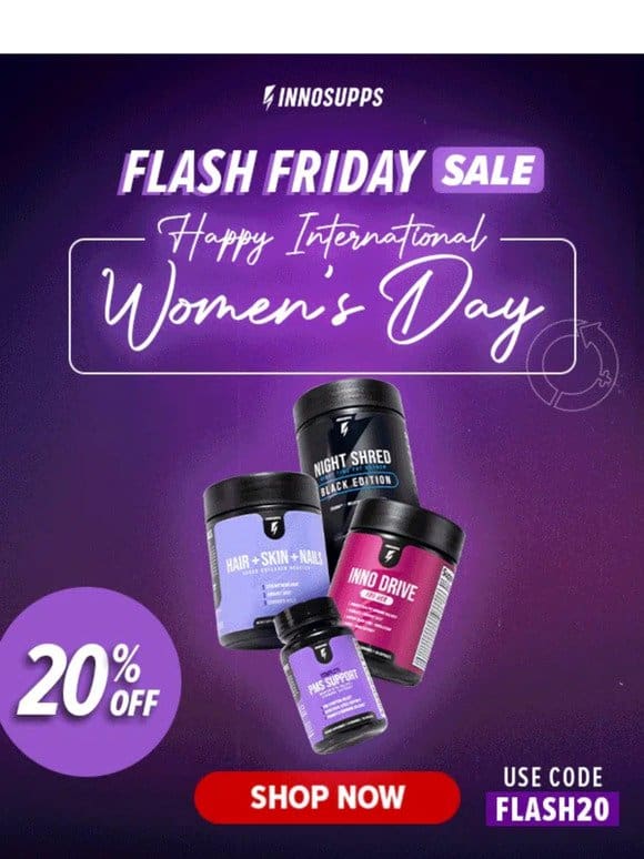 Celebrate International Women’s Day with 20% off SITEWIDE