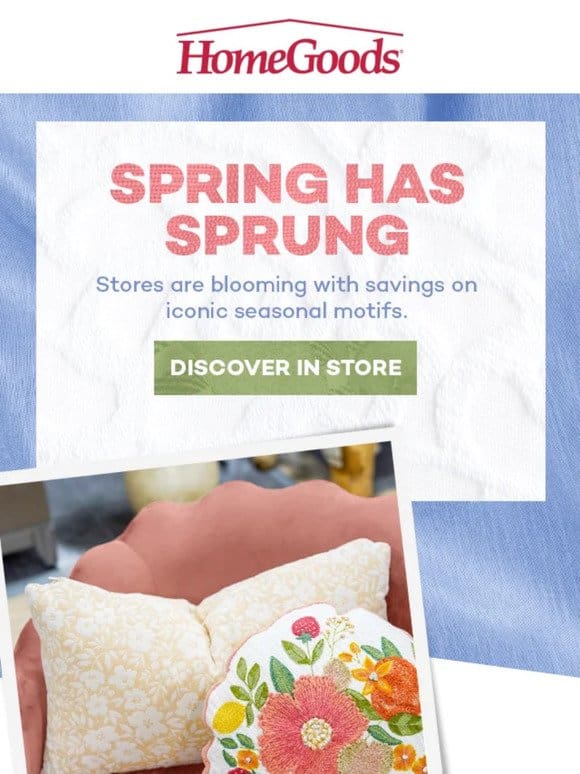 Celebrate SPRING in store!