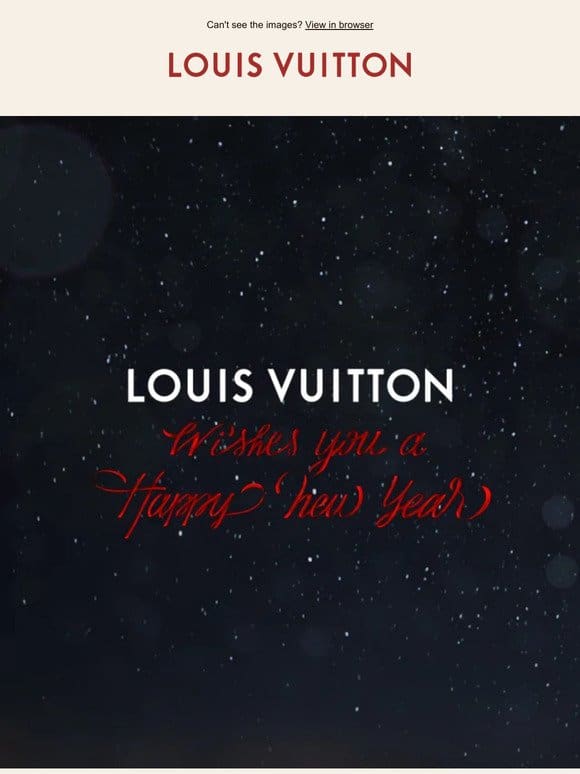 Celebrate The New Year With Louis Vuitton