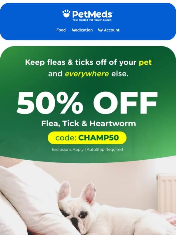 Choose Your Flea & Tick Savings: $25 Off or 50% Off