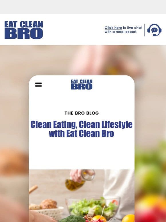 Clean Eating， Clean Lifestyle with Eat Clean Bro