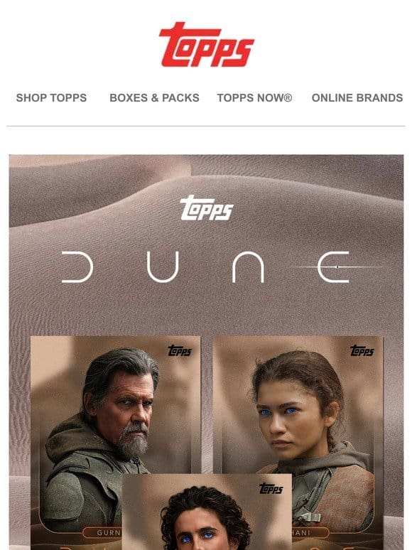 Coming Soon: 2024 Topps Dune Release Day Online Exclusive!