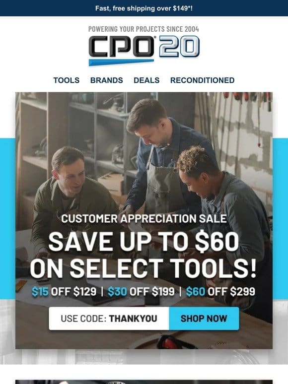 Customer Appreciation Sale: Take an Extra $60 Off on Top-Rated Tools!