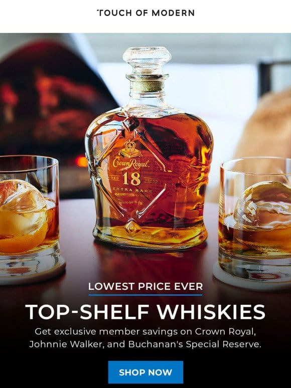 Deals on Crown Royal， Johnnie Walker， and Top-Shelf Whiskies