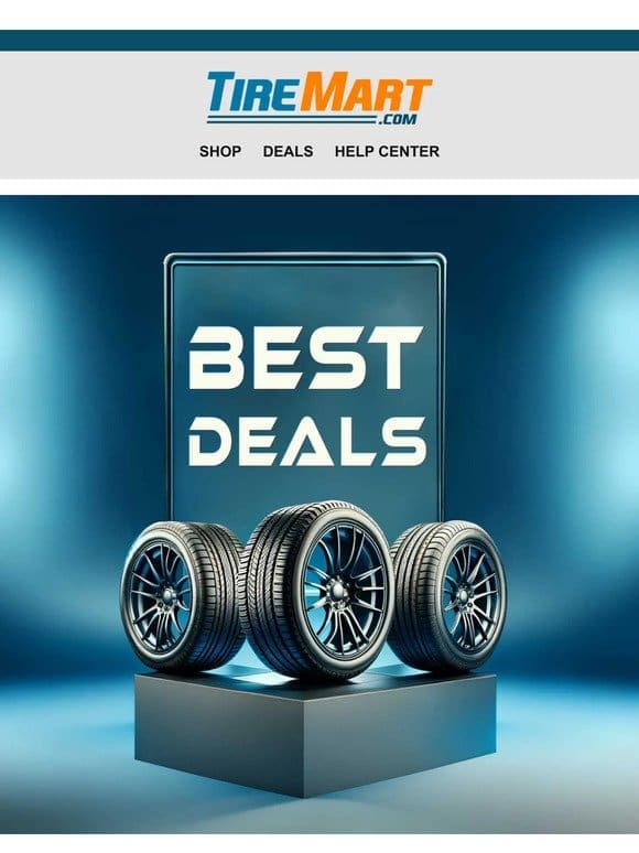 Discover unbeatable pricing on top tire brands