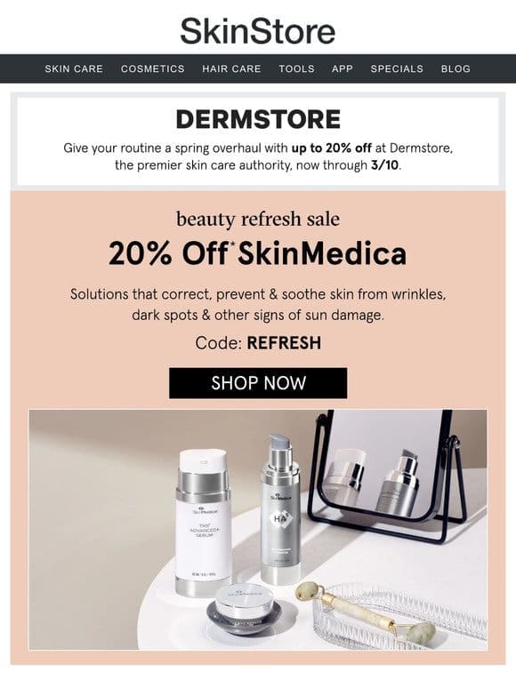 Don’t forget! 20% off SkinMedica   Dermstore’s Beauty Refresh Sale