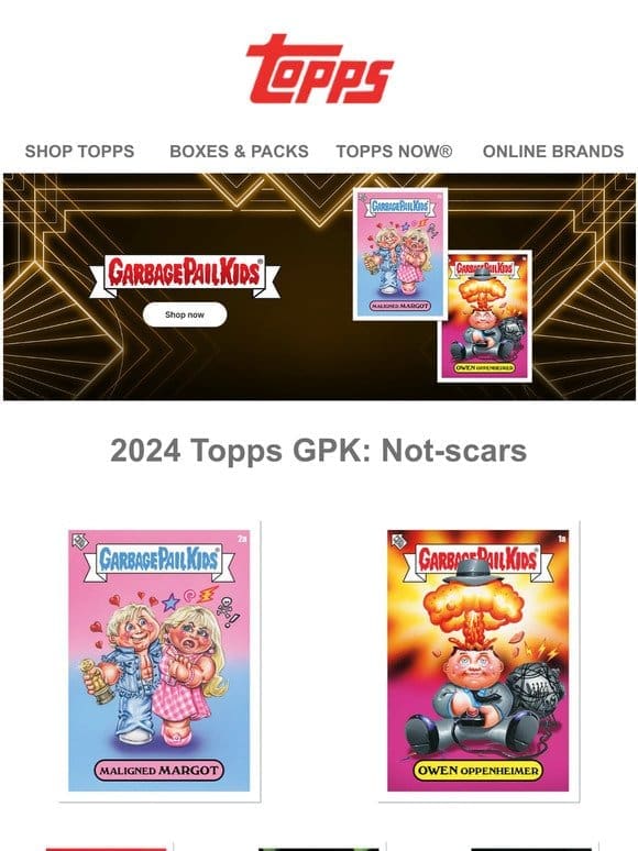 Don’t miss the 2024 GPK Not-scars!