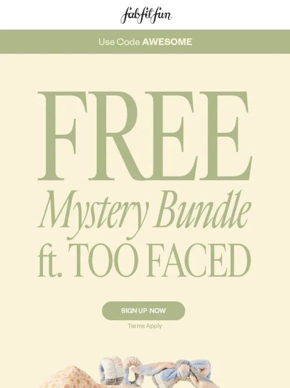 Don’t miss your FREE Mystery Gift offer