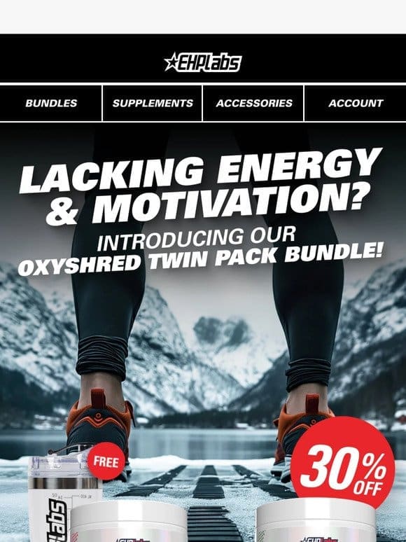 Double the OxyShred for 30% OFF!