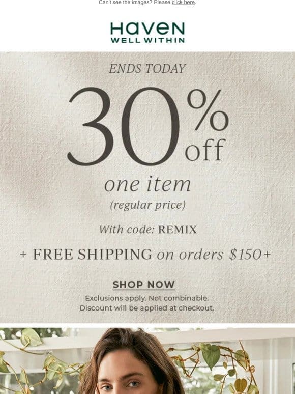 ENDS TODAY: Extra 70% Off Markdowns + 30% Off 1 Regular-Price Item