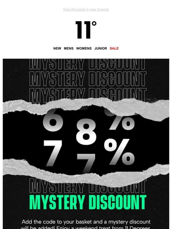 EXCLUSIVE MYSTERY DISCOUNT