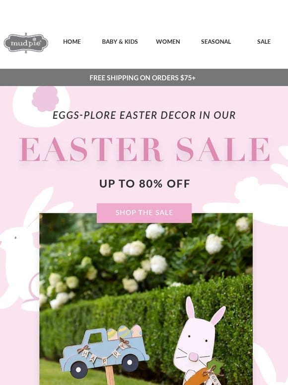 Eggs-plore Easter decor up to 80% off!
