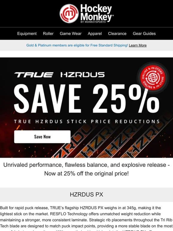 Elevate Your Play! Save 25% on True HZRDUS Hockey Sticks Today!