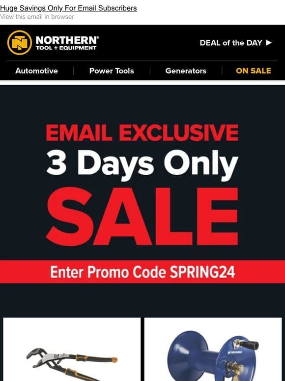 Email Exclusive SALE Starts Now: Enter Promo Code SPRING24