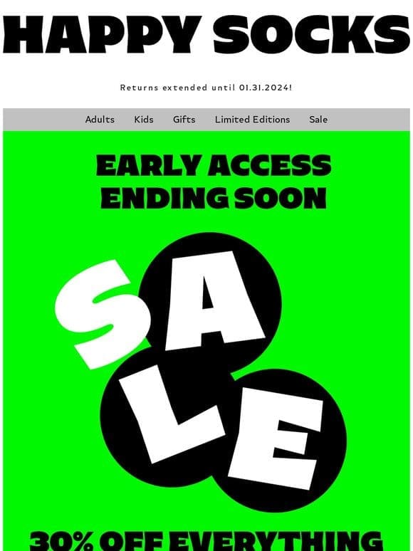 Ends Today: Black Friday Early Access Sale
