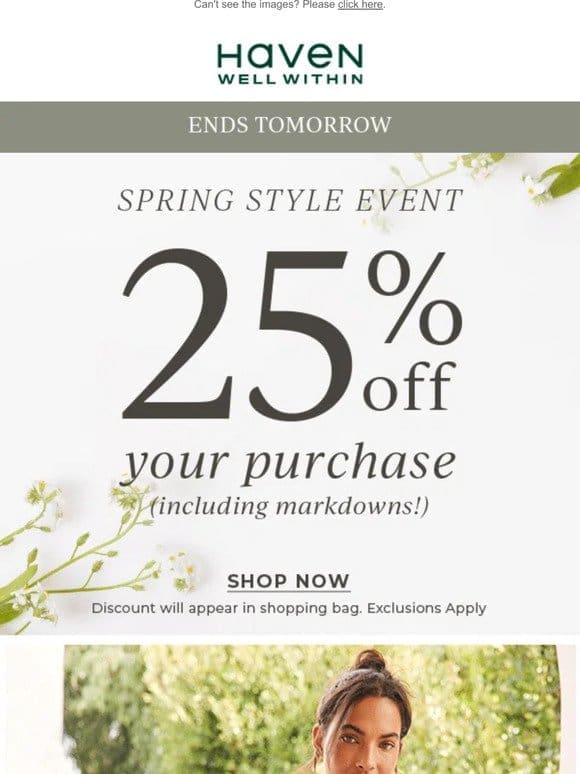 Ends Tomorrow: 25% Off Your Purchase