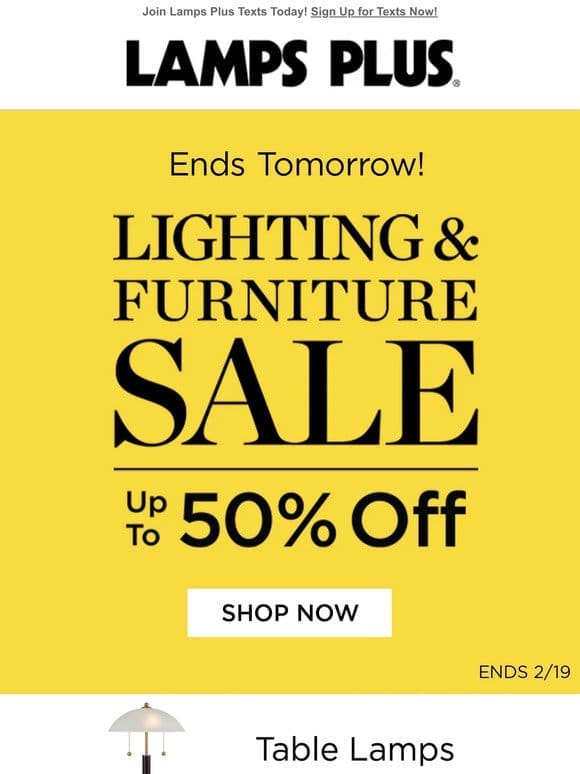 Ends Tomorrow! Shop Lighting and Furniture Deals