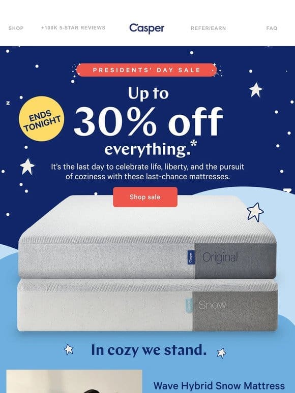 Ends tonight: Get up to 30% off everything (!!!)